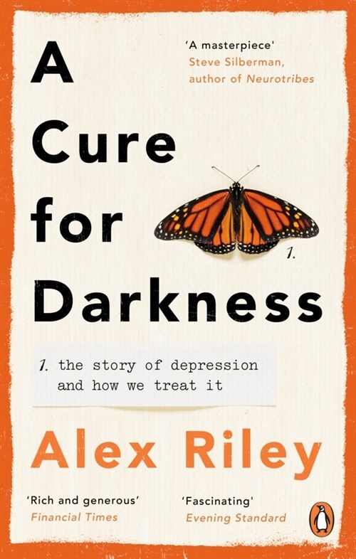 A Cure for Darkness : The story of depression and how we treat it (Paperback)