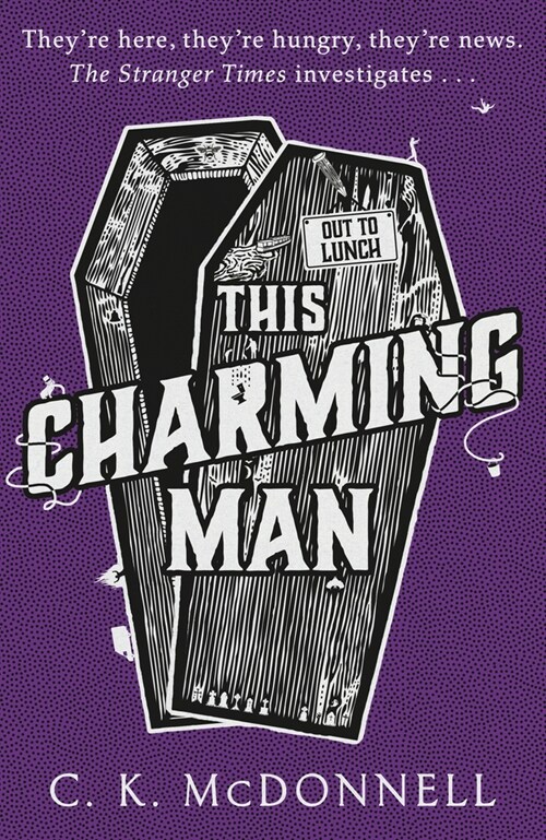 This Charming Man : (The Stranger Times 2) (Hardcover)