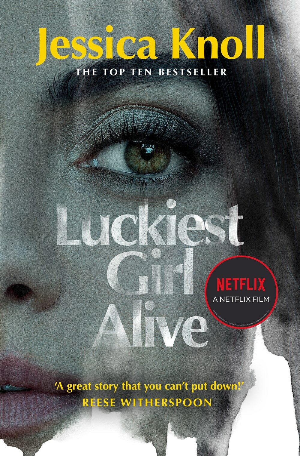 Luckiest Girl Alive : Now a major Netflix film starring Mila Kunis as The Luckiest Girl Alive (Paperback)