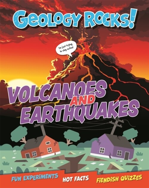 Geology Rocks!: Earthquakes and Volcanoes (Paperback)