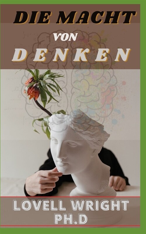 Die Macht Von Denken (Paperback)