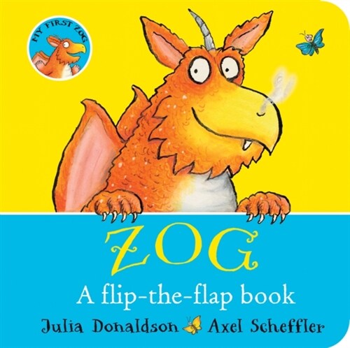 ZOG - A Flip-the-Flap Board Book (Board Book)