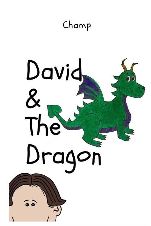 David & The Dragon (Paperback)