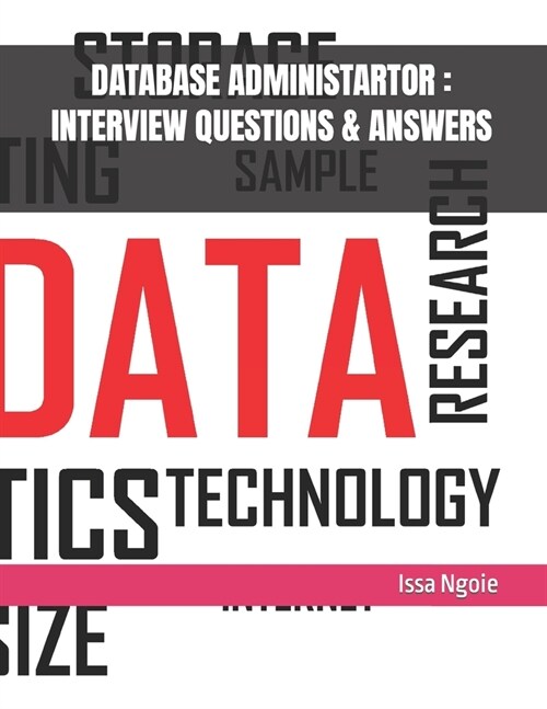 Database Administartor: Interview Questions & Answers (Paperback)