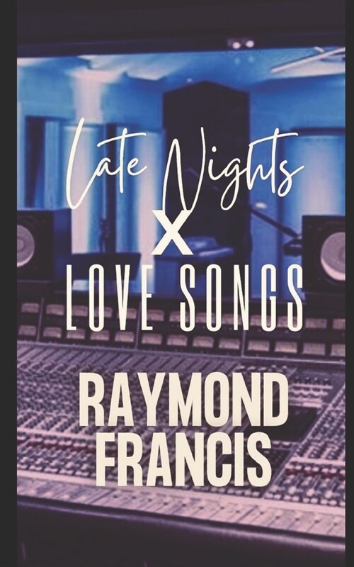 Late Nights & Love Songs (Paperback)