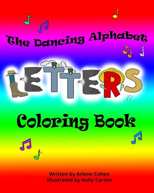 The Dancing Alphabet Letters Coloring Book (Paperback)