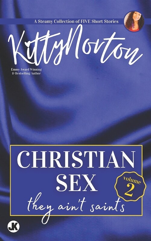 Christian Sex, Volume 2: They Aint Saints (Paperback)