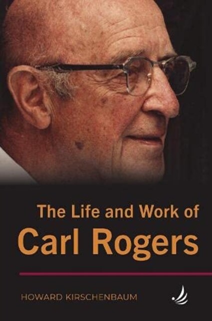 The Life and Work of Carl Rogers (Paperback, 2 Revised edition)