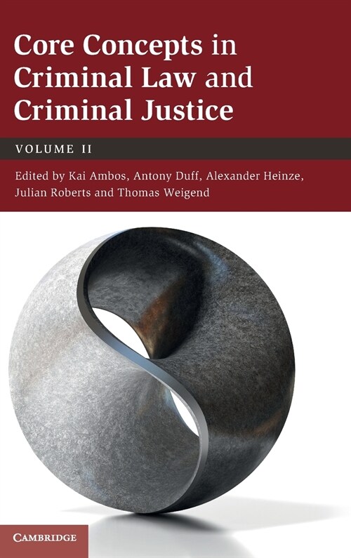 Core Concepts in Criminal Law and Criminal Justice: Volume 2 (Hardcover, New ed)