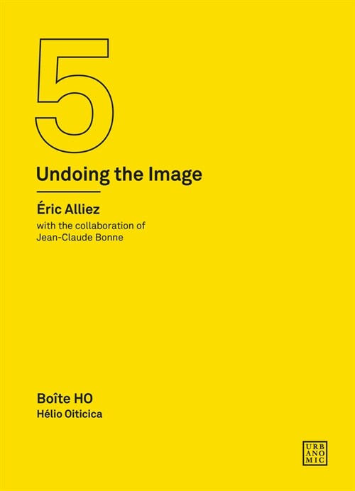 Boite HO : Helio Oiticica (Undoing the Image 5) (Paperback)
