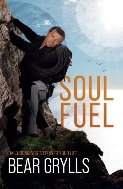 Soul Fuel : Daily Readings to Power Your Life (Paperback)