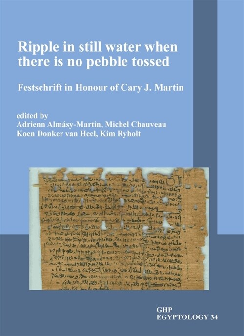 Ripple in still water when there is no pebble tossed : Festschrift in Honour of Cary J. Martin (Paperback)