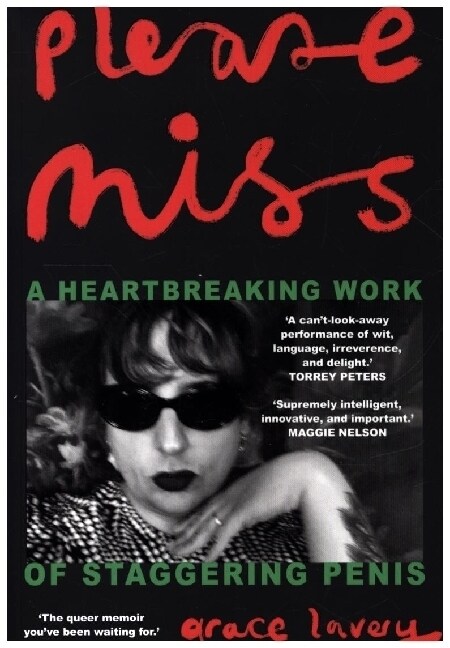 Please Miss : A Heartbreaking Work of Staggering Penis (Paperback)