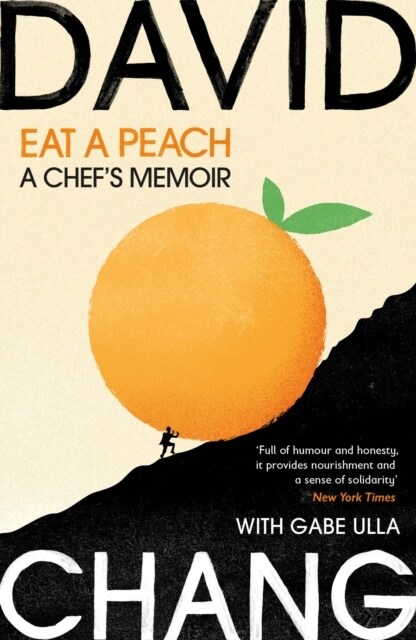 Eat A Peach : A Chefs Memoir (Paperback)