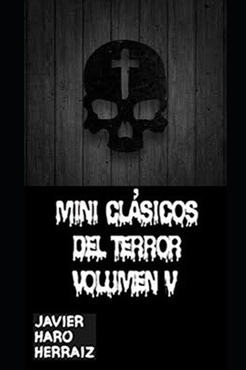 Mini Cl?icos del Terror Volumen V (Paperback)