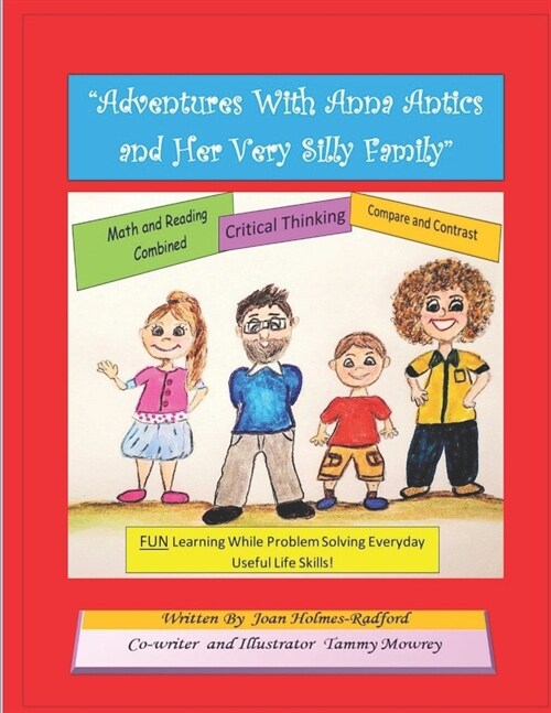 Adventures With Anna Antics and Her Very Silly Family (Paperback)