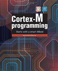 Cortex-M programming: starts with a smart Mbed (Paperback)