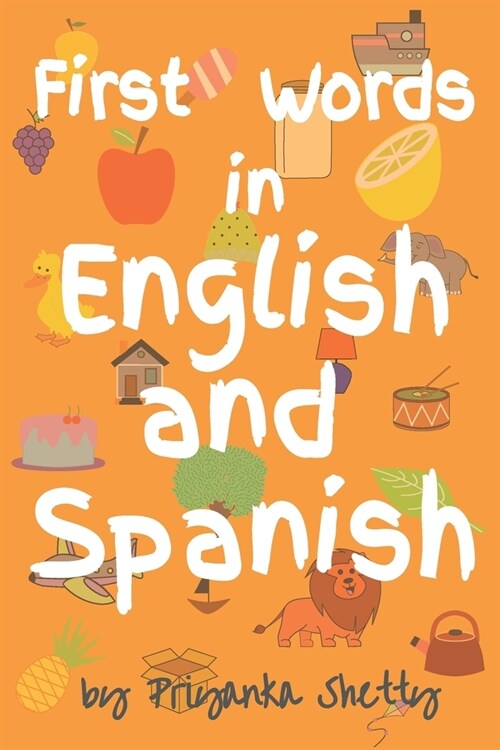 First Words in English and Spanish (Paperback)