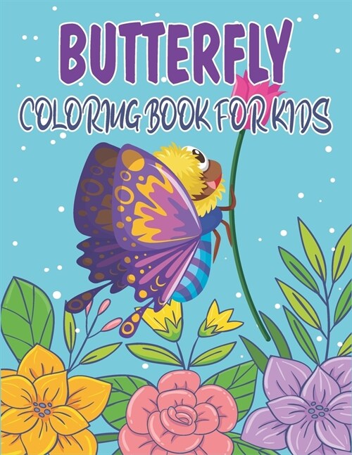 Butterfly Coloring Book For Kids: Collection of 50+ Amazing Butterfly Coloring Pages (Paperback)