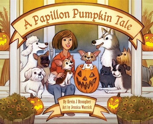 A Papillon Pumpkin Tale (Hardcover)