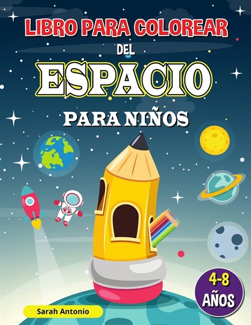 Libro para Colorear del Espacio para Niños (Paperback)