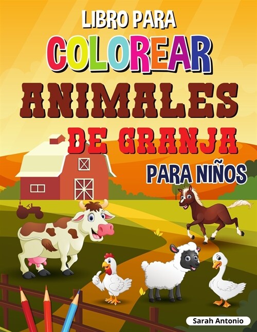 Libro para Colorear de Animales de Granja para Niños (Paperback)