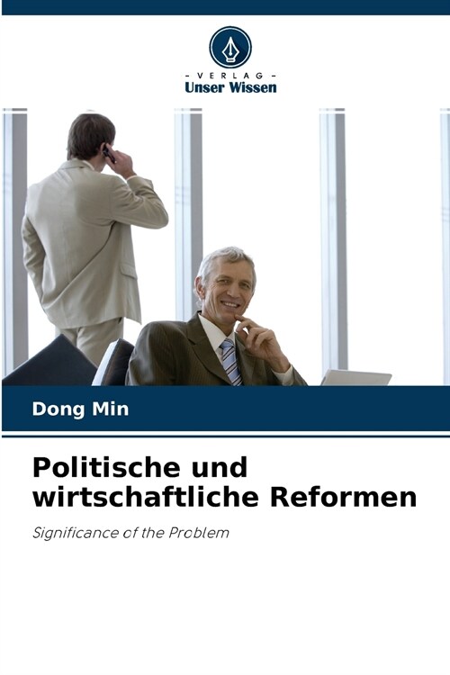 Politische und wirtschaftliche Reformen (Paperback)