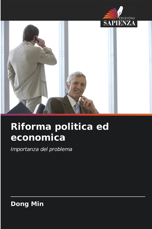 Riforma politica ed economica (Paperback)