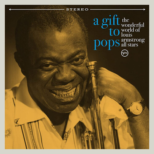 [수입] Louis Armstrong - A Gift To Pops : The Wonderful World of Louis Armstrong All Stars [LP]