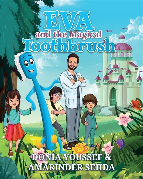 Eva and the Magical Toothbrush (Paperback)