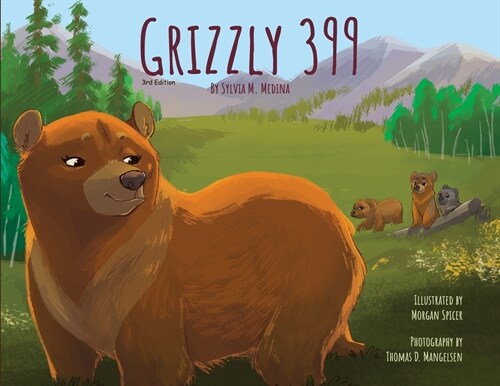 Grizzly 399 - 3rd Edition - Paperback (Paperback)