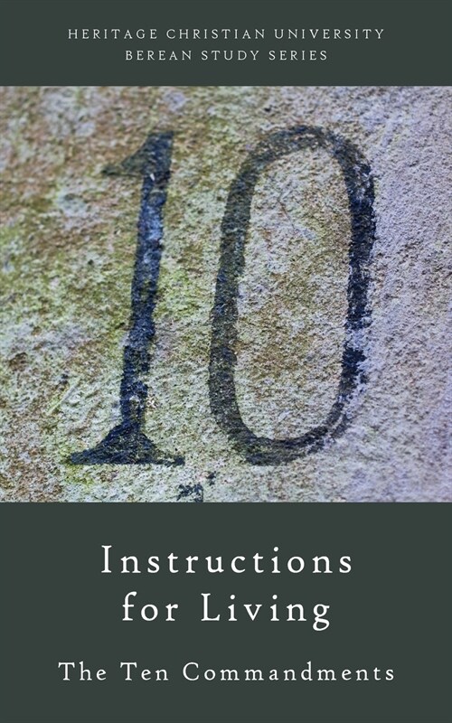 Instructions for Living: The Ten Commandments (Paperback)