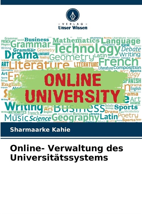 Online- Verwaltung des Universit?ssystems (Paperback)