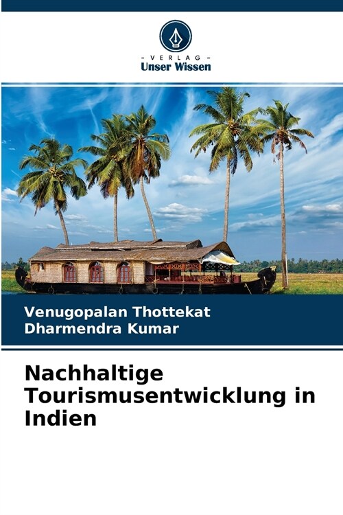 Nachhaltige Tourismusentwicklung in Indien (Paperback)