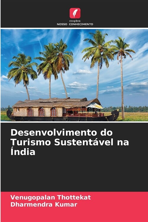 Desenvolvimento do Turismo Sustent?el na ?dia (Paperback)