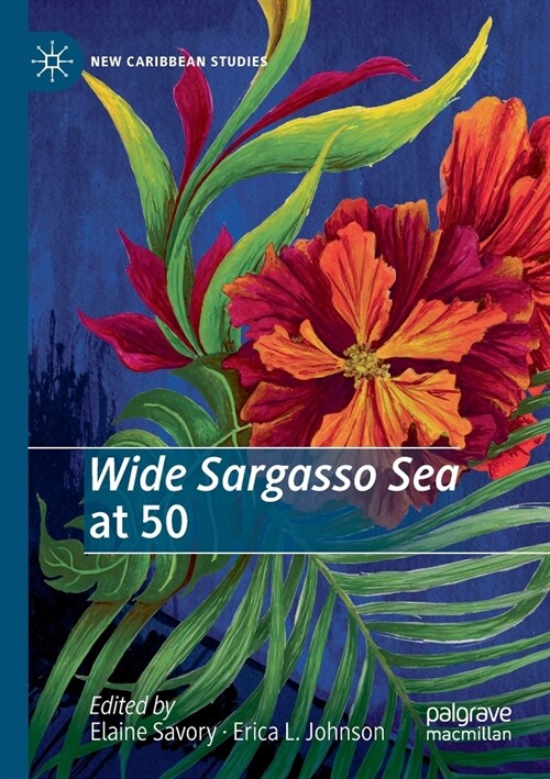 Wide Sargasso Sea at 50 (Paperback)