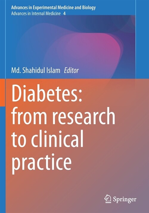 Diabetes: from Research to Clinical Practice: Volume 4 (Paperback)
