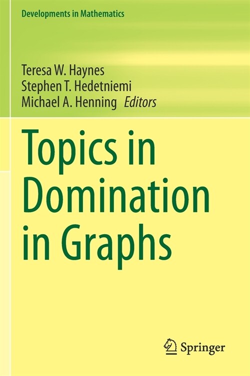 Topics in Domination in Graphs (Paperback)