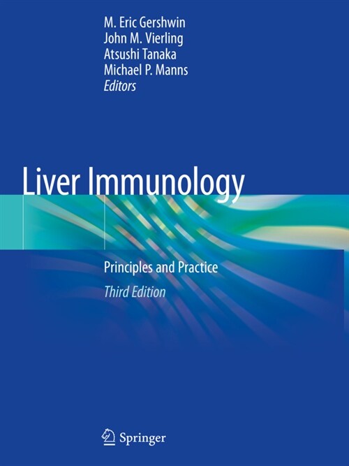 Liver Immunology: Principles and Practice (Paperback, 3, 2020)