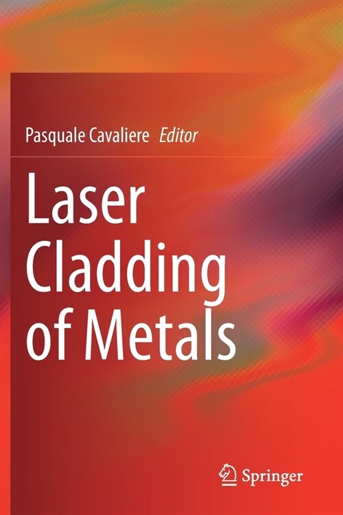 Laser Cladding of Metals (Paperback)
