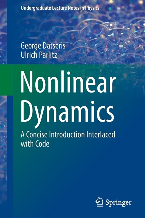 Nonlinear Dynamics: A Concise Introduction Interlaced with Code (Paperback)