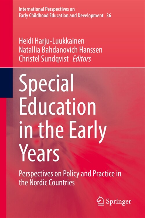 Special Education in the Early Years: Perspectives on Policy and Practice in the Nordic Countries (Hardcover, 2022)
