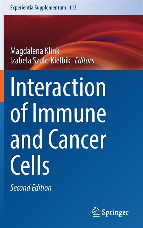 Interaction of Immune and Cancer Cells (Hardcover, 2, 2022)