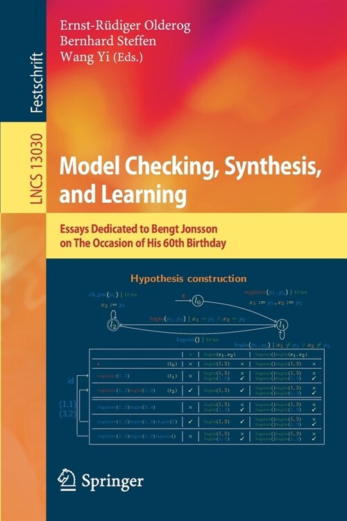 Model Checking, Synthesis, and Learning: Essays Dedicated to Bengt Jonsson on The Occasion of His 60th Birthday (Paperback)