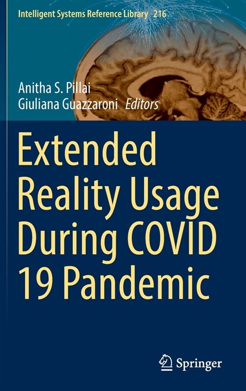 Extended Reality Usage During COVID 19 Pandemic (Hardcover)