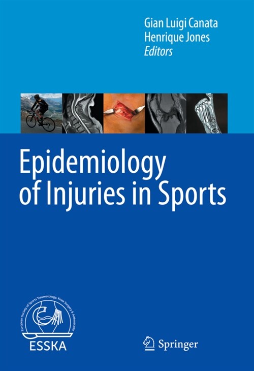Epidemiology of Injuries in Sports (Hardcover)