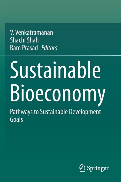 Sustainable Bioeconomy: Pathways to Sustainable Development Goals (Paperback)