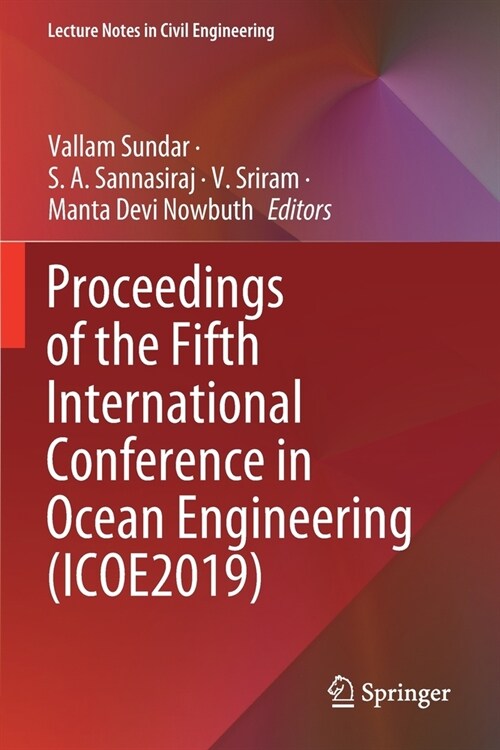 Proceedings of the Fifth International Conference in Ocean Engineering (ICOE2019) (Paperback)