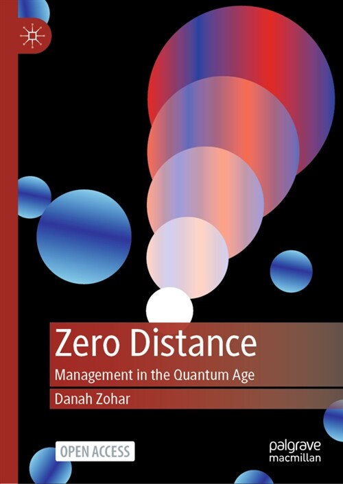 Zero Distance: Management in the Quantum Age (Hardcover)