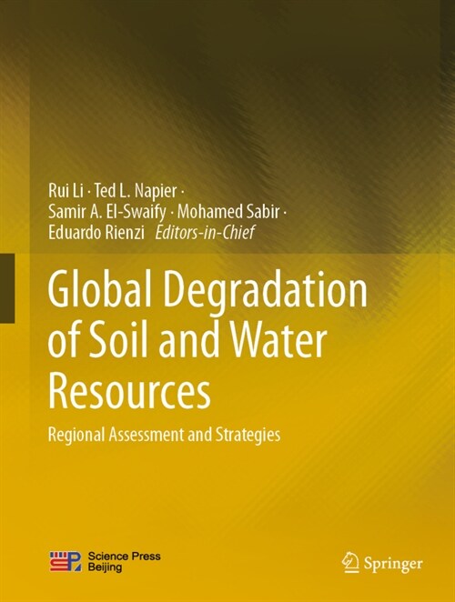 Global Degradation of Soil and Water Resources: Regional Assessment and Strategies (Hardcover, 2022)